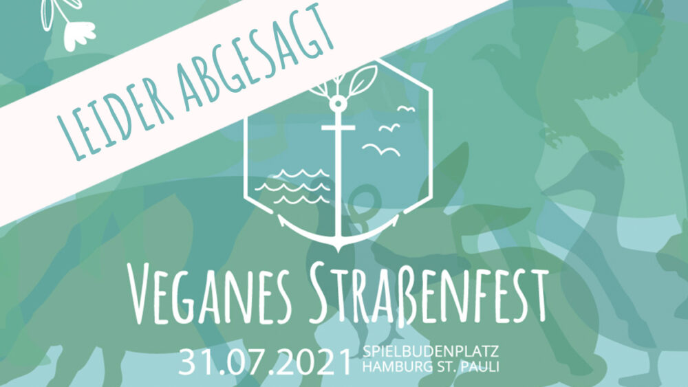 Noch kein Zurück zur Normalität: Veganes Straßenfest Hamburg abgesagt